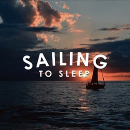 Sailing To Sleep