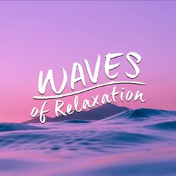 Waves Of Relaxation