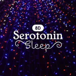 8D Serotonin Sleep