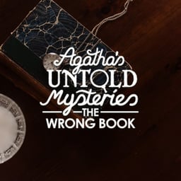 Agatha’s Untold Mysteries: The Wrong Book