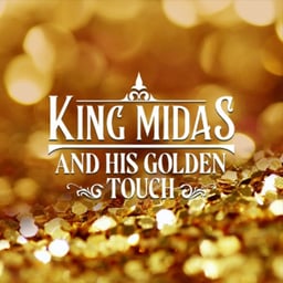King Midas And His Golden Touch