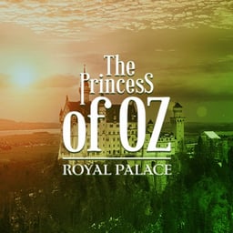 Princess of Oz: The Royal Palace
