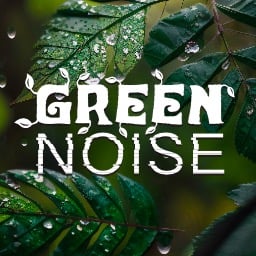 Green Noise 