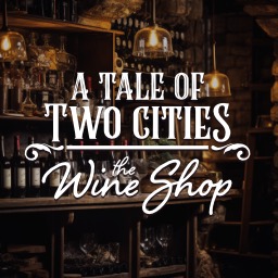 A Tale Of Two Cities - The Wine Shop