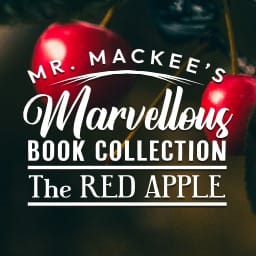 Mr Mackee's Marvellous Book Collection: The Red Apple
