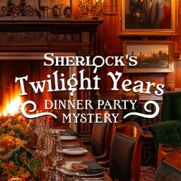 Sherlock's Twilight Years: The Dinner Party Mystery