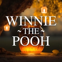 Winnie-The-Pooh, Part 1