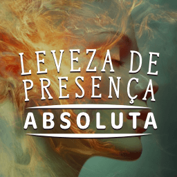 Légèreté de la PrésenceAbsolue