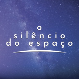 O Silêncio do Espaço
