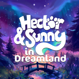 Hector & Sunny In Dreamland
