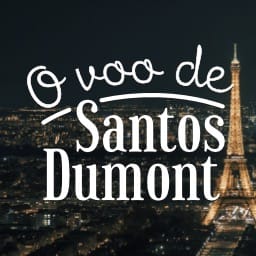 O voo de Santos Dumont